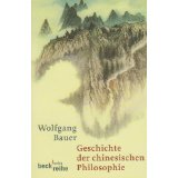 Wolfgang Bauer: Geschichte der chinesischen Philosophie